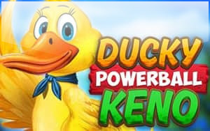 Ducky Powerball Keno